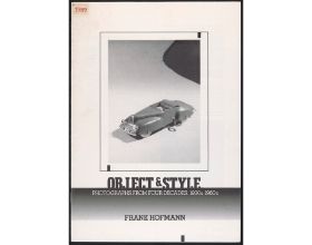 Download Object and Style: Photographs from Four Decades: 1930s – 1960s by Frank Hofmann