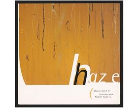 Download Haze: Maureen Lander, Toi Te Rito Maihi, Kaylynn TwoTrees