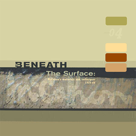 Beneath the Surface: McCahon's Materials and Techniques 1954–66 Image