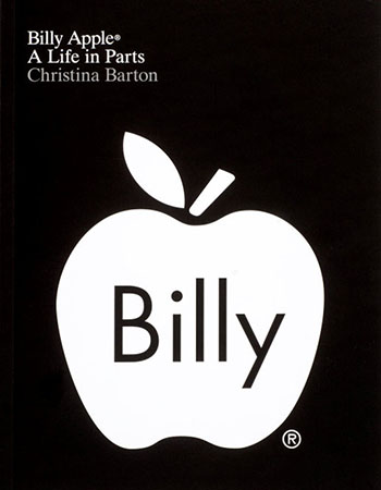 Billy Apple: A Life in Parts