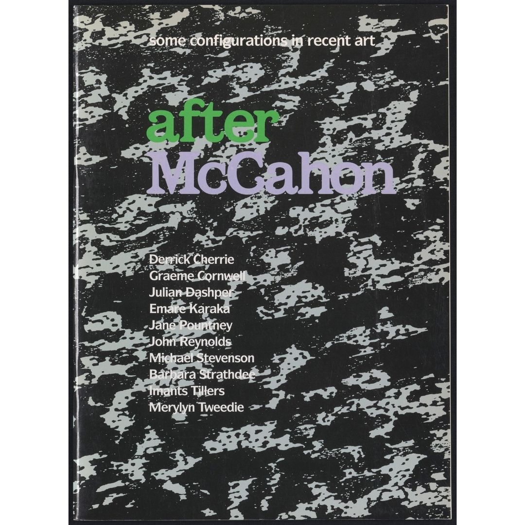 After McCahon: Some Configurations in Recent Art Image