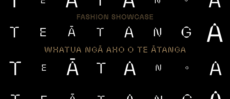 Ātanga: Fashion Showcase