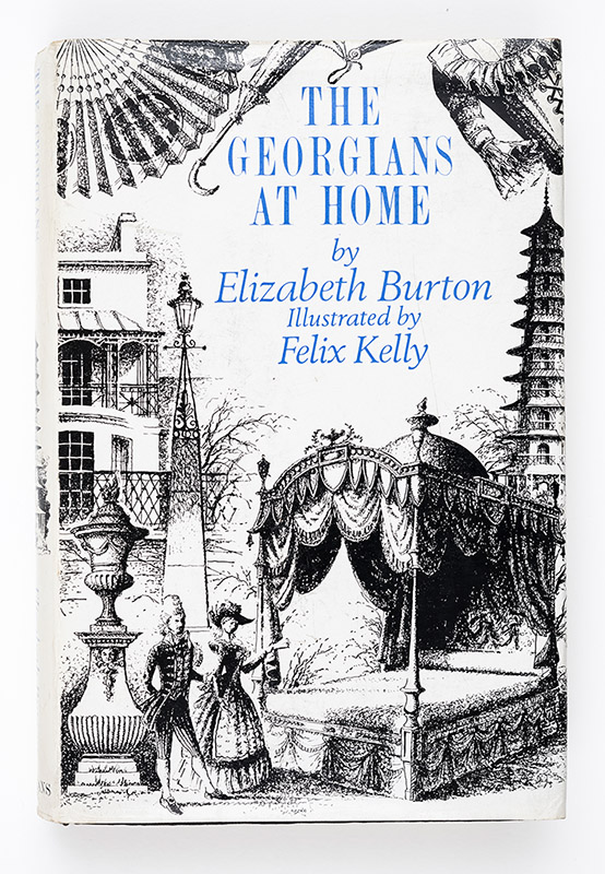 <p>Felix Kelly, Cover of Elizabeth Burton,&nbsp;<em>The Georgians at Home</em>, 1967</p>