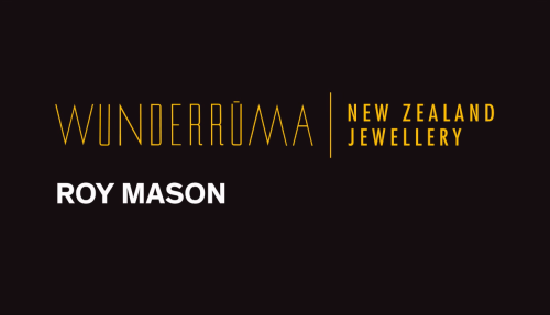 Wunderrūma: Interview with jeweller Roy Mason Image