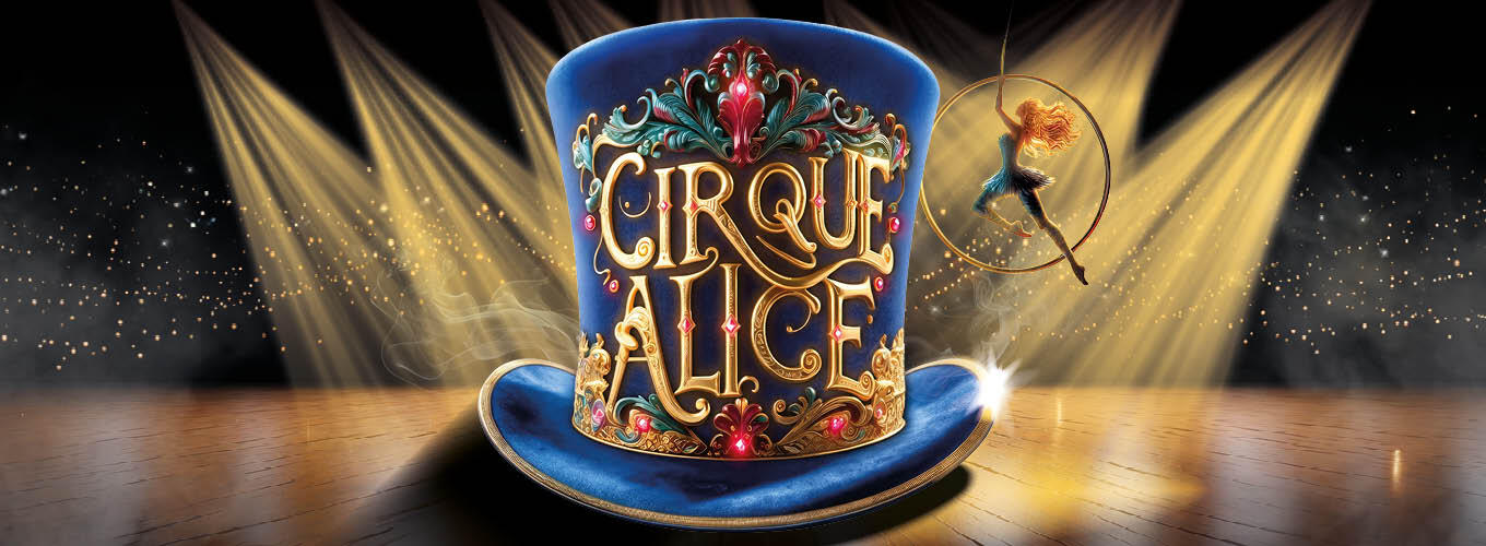 Cirque Alice | 28 Aug - 6 Sep | The Civic