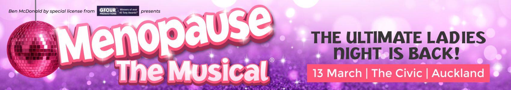 The Global Smash Hit Menopause the Musical Returns to New Zealand in March and April 2026