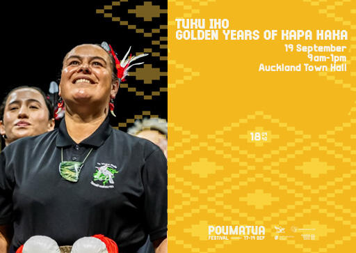 Tuku Iho | Golden Years of Kapa Haka | Sat 19 Sep
