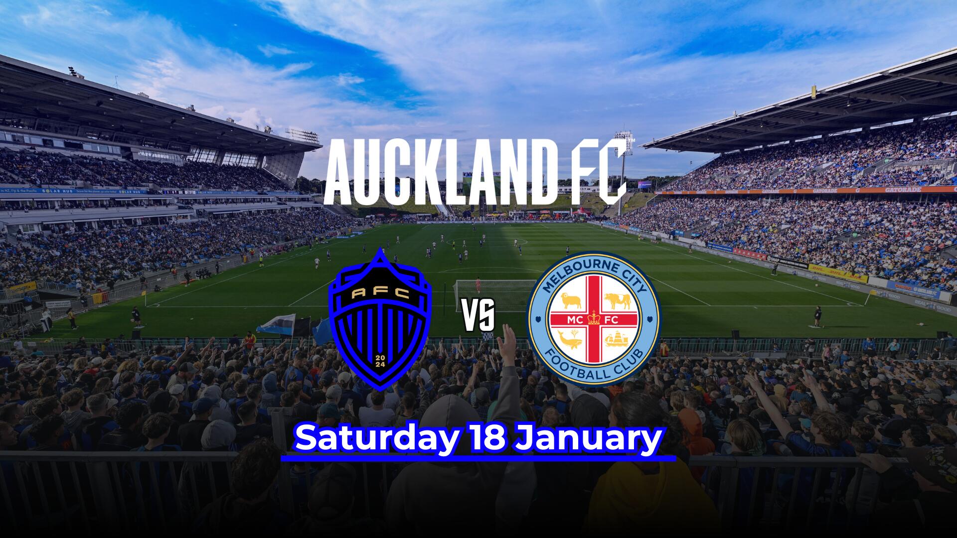 Auckland FC vs. Melbourne City FC