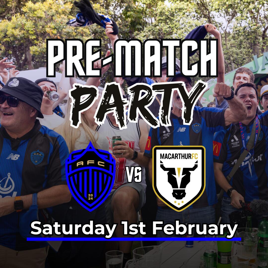 Auckland FC vs Macarthur FC Pre-match Party