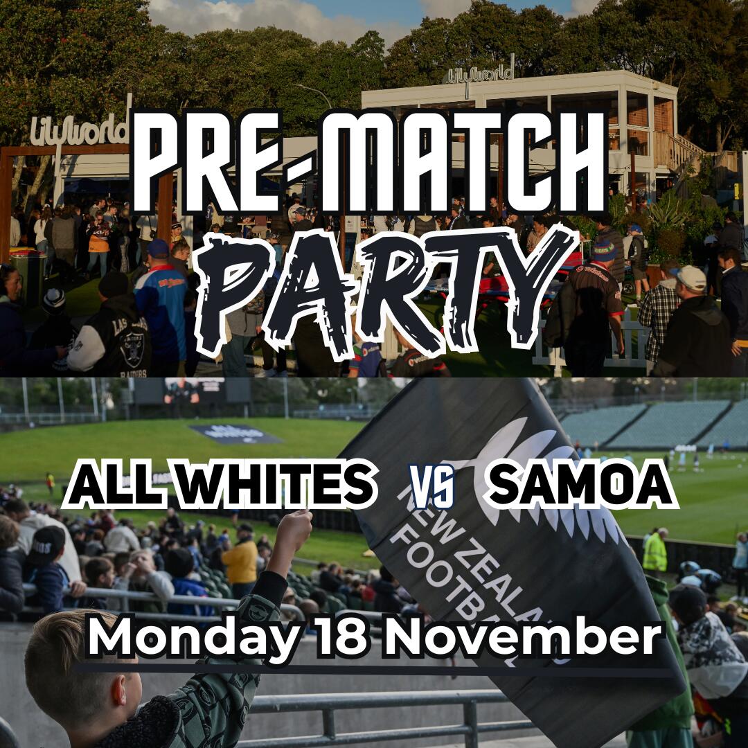 All Whites vs Samoa  Pre-match Party