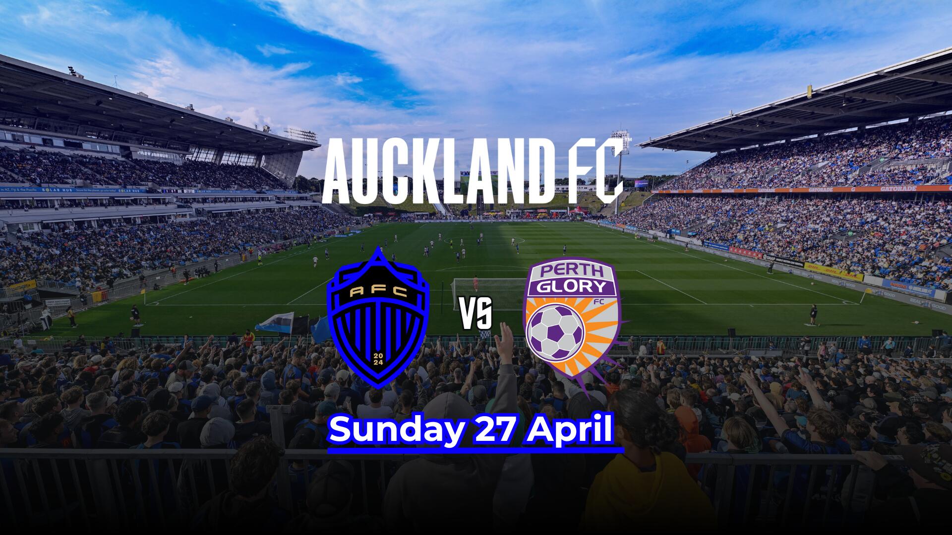 Auckland FC vs. Perth Glory