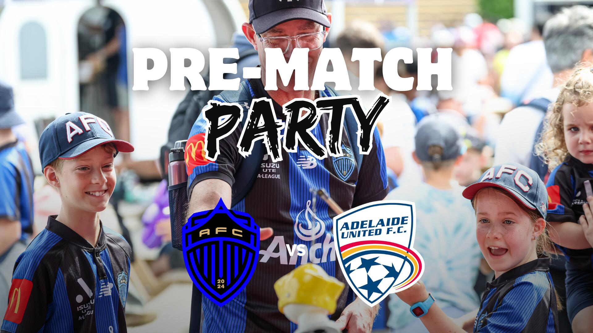 Auckland FC vs Adelaide United Pre-match Party 2025