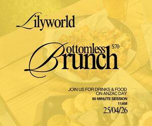ANZAC Day Bottomless Brunch at Lilyworld 2026
