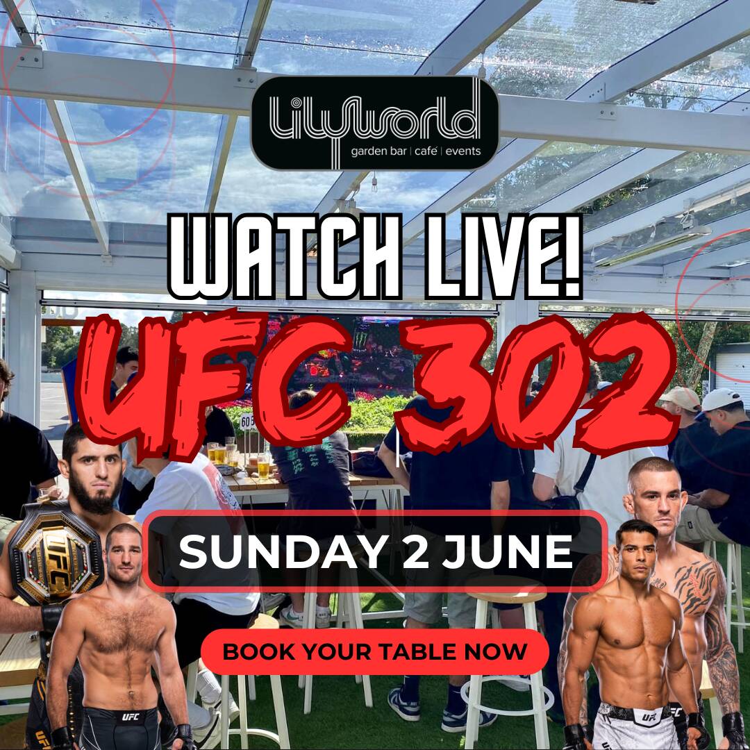 UFC 302 - LIVE SCREENING AT LILYWORLD