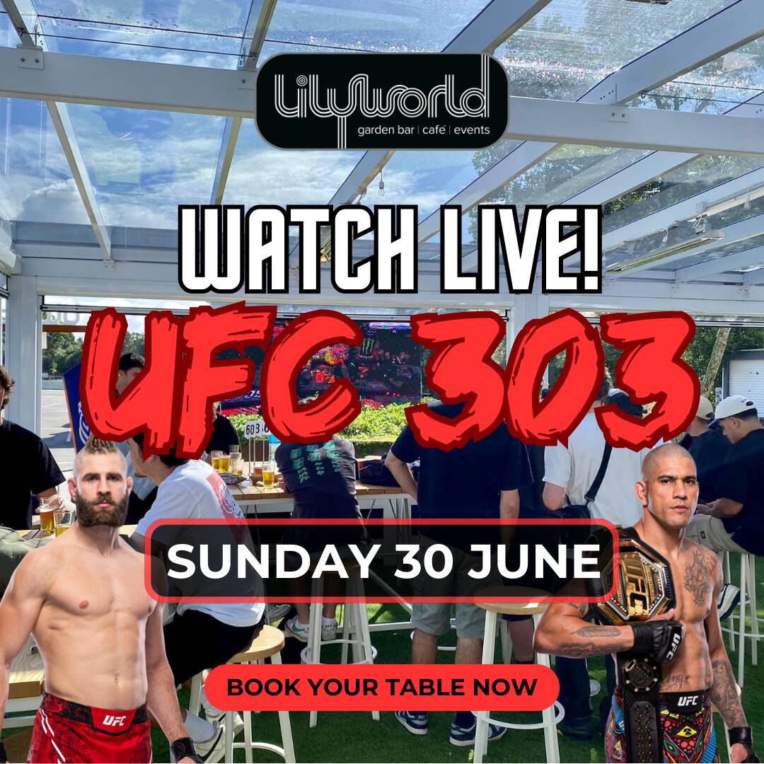 UFC 303 - LIVE SCREENING AT LILYWORLD