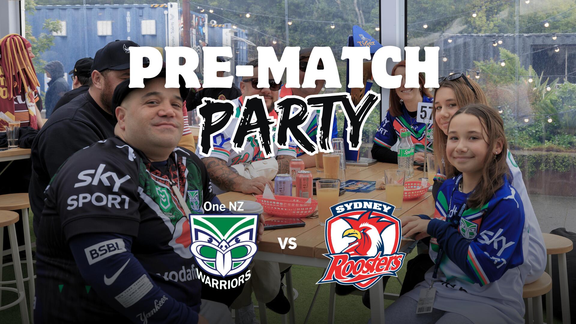 Warriors vs Roosters Pre-match Party 2026