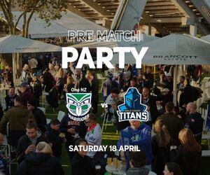 Warriors vs Titans Pre-match Party 2026