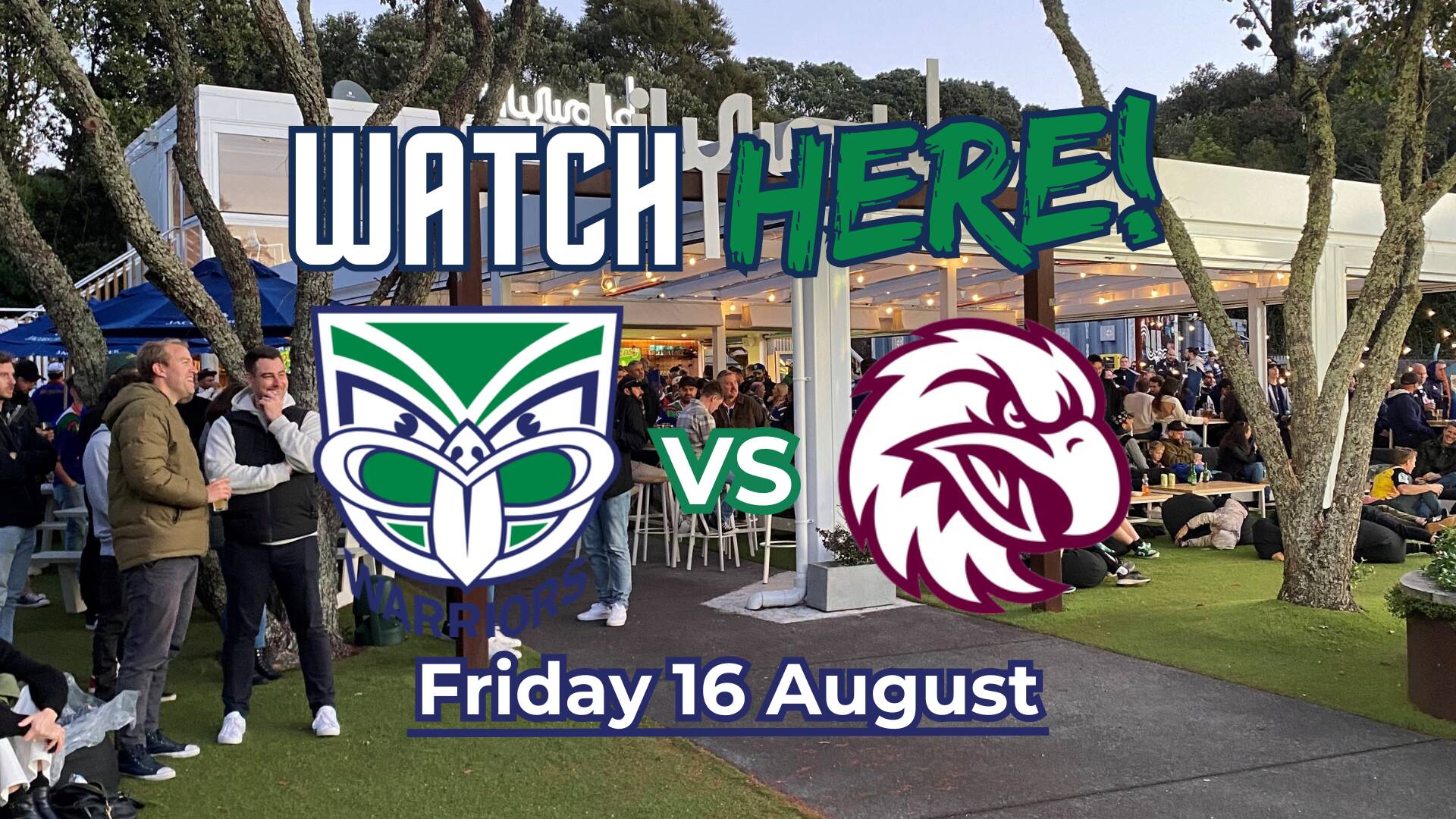 LILYWORLD - Warriors vs Sea Eagles Live Screening